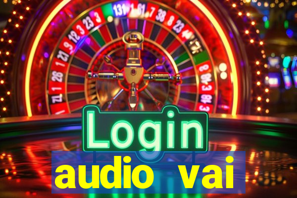 audio vai corinthians whatsapp